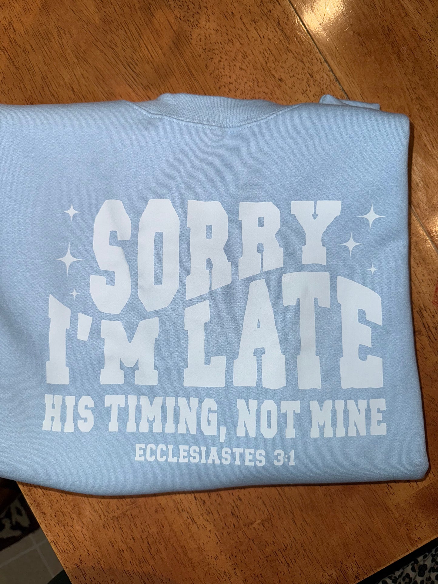 Sorry I’m Late