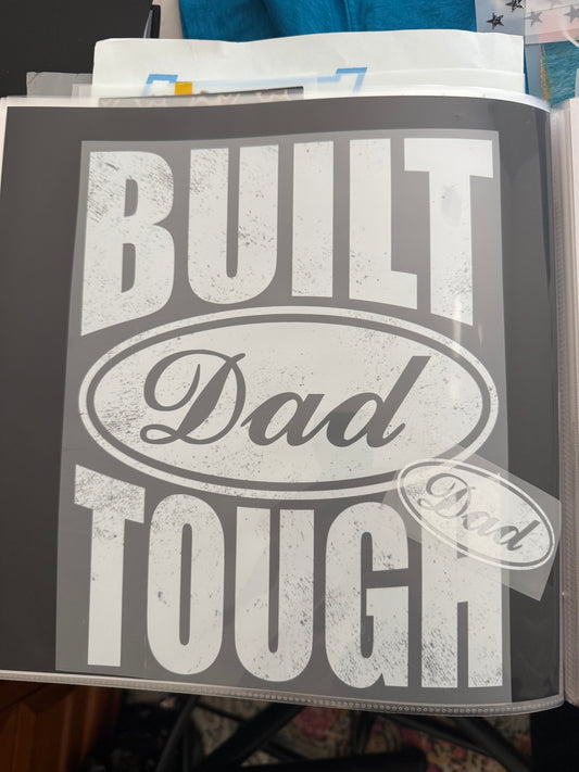 Built dad Tough- White