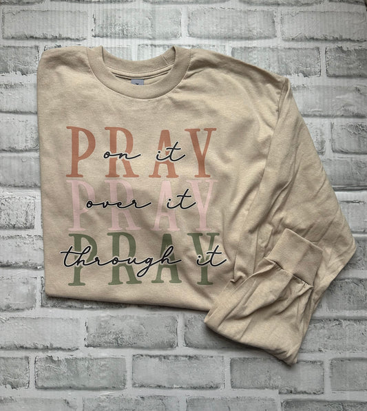 Pray, pray, pray